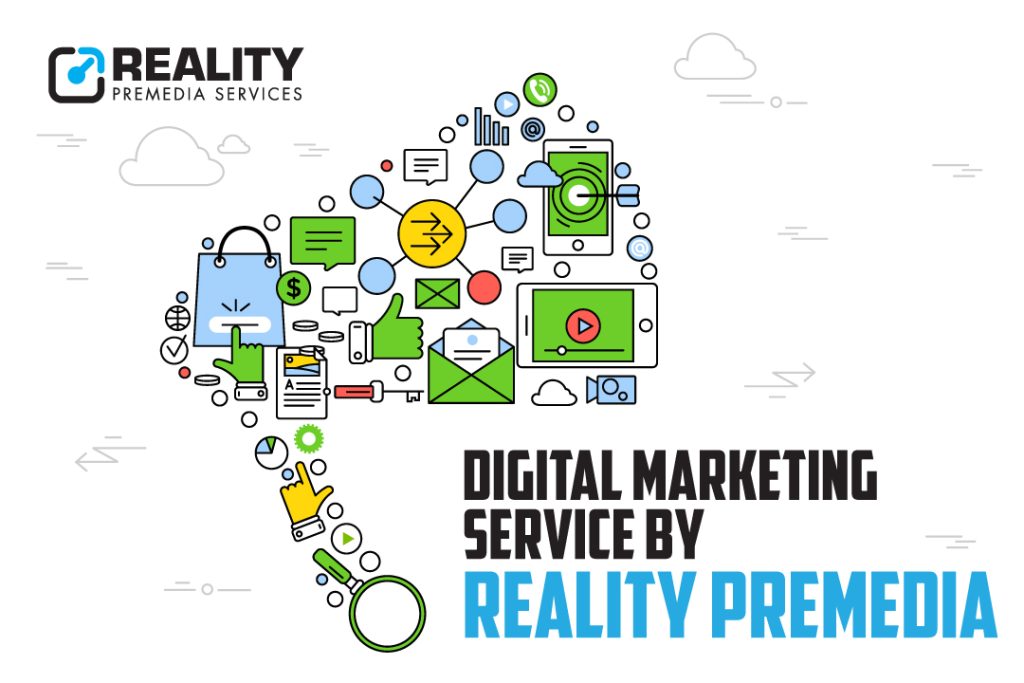 Why should you choose Reality Premedia's digital marketing services