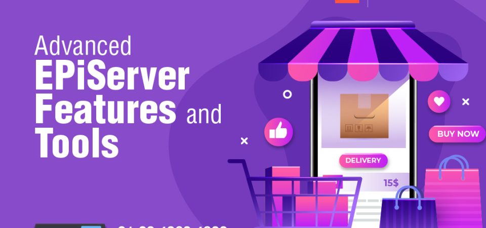 Advanced EPiServer Features and tools