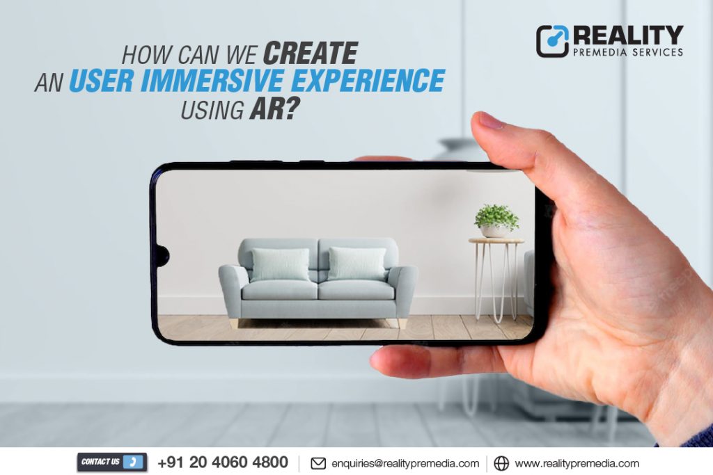 How can we create an user immersive experience using AR