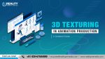 3D Texturing in Animation Production