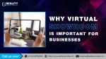 Why Virtual Showroom is Important for Businesses
