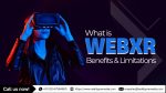 What is WebXR and Benefits of WebXR